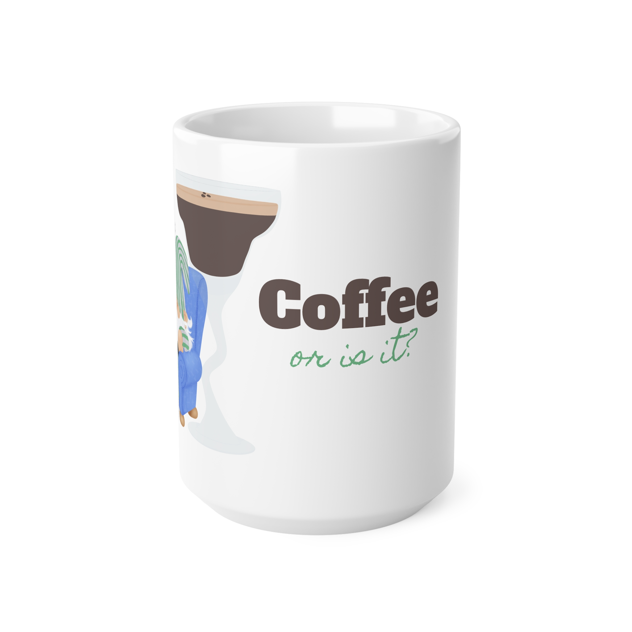 Or Is It? 15oz Mug - Image 2