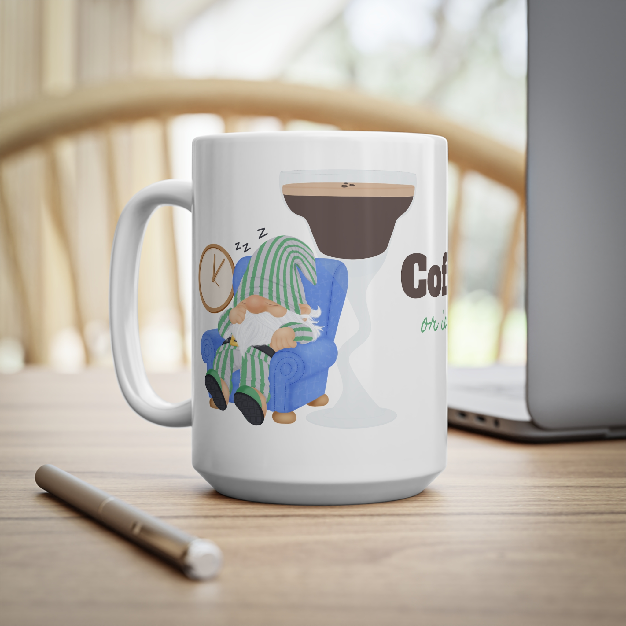 Or Is It? 15oz Mug