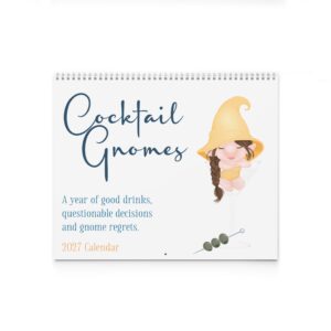 Cocktail Gnomes 2027 Wall Calendar